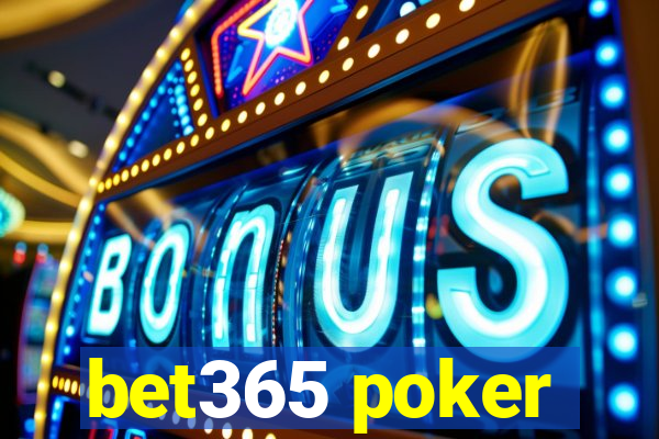 bet365 poker