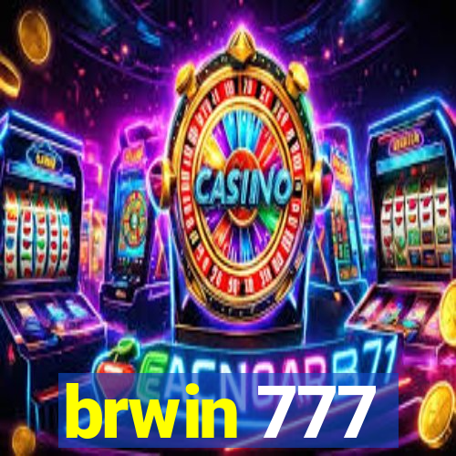 brwin 777