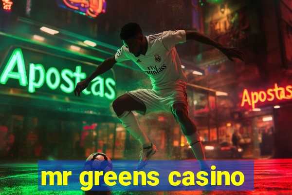 mr greens casino