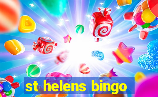 st helens bingo