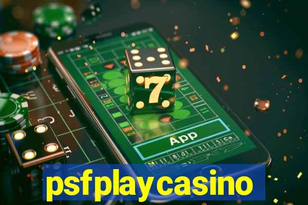 psfplaycasino