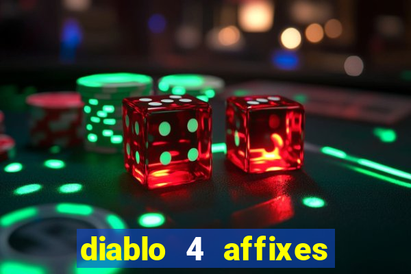 diablo 4 affixes per slot