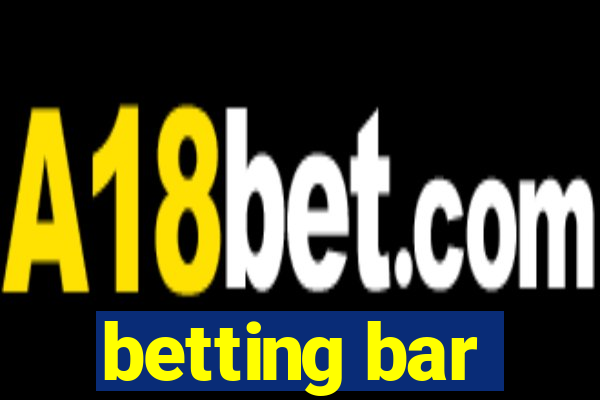 betting bar