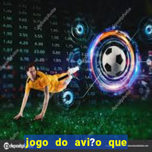 jogo do avi?o que dá dinheiro