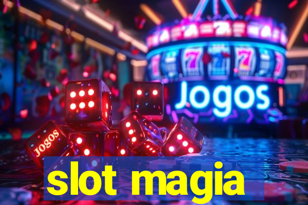 slot magia