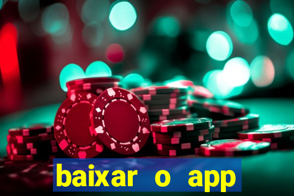 baixar o app estrela bet