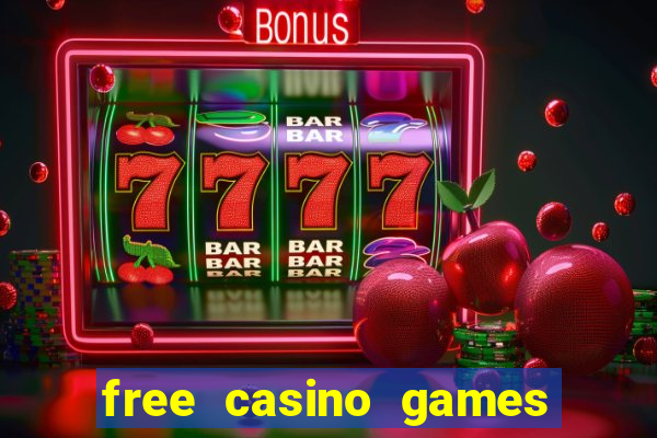 free casino games and slots