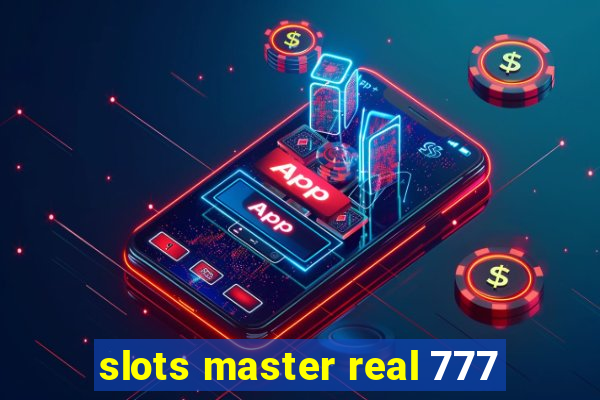 slots master real 777