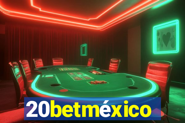 20betméxico