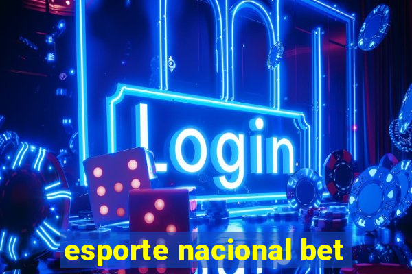 esporte nacional bet