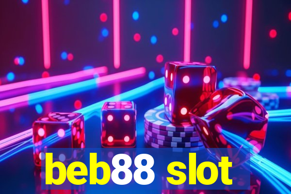 beb88 slot