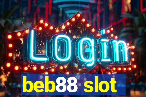 beb88 slot