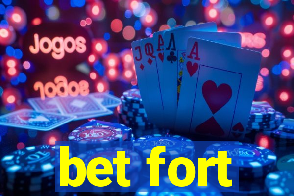 bet fort