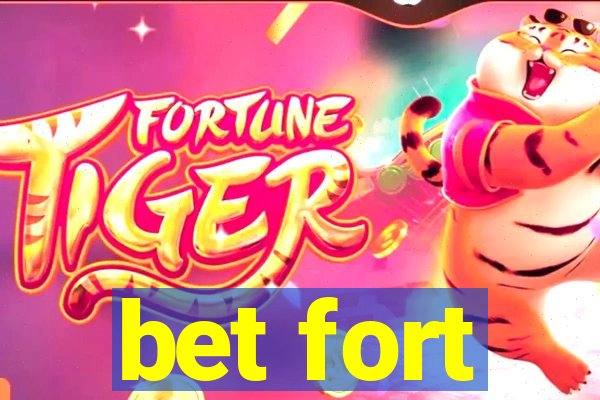 bet fort