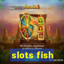 slots fish