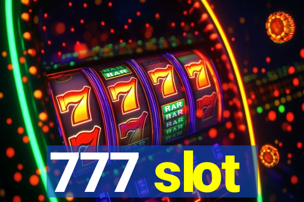 777 slot