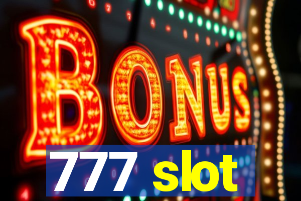 777 slot