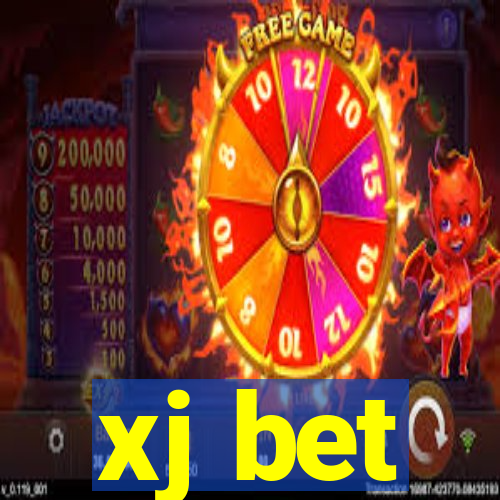 xj bet