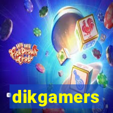 dikgamers