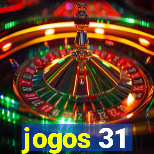 jogos 31