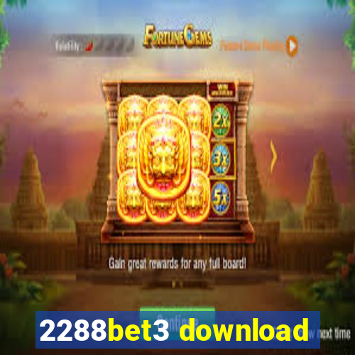 2288bet3 download