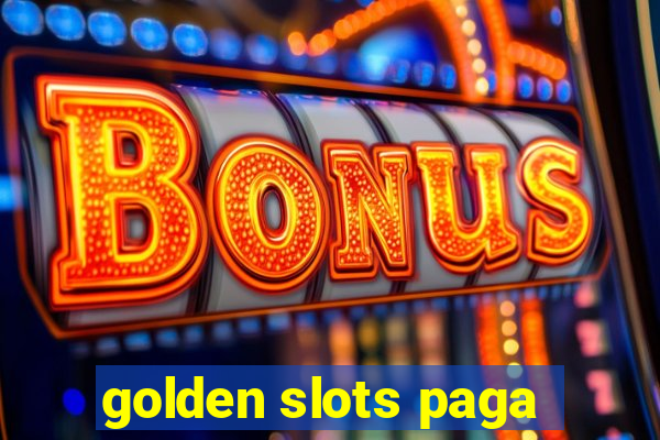 golden slots paga