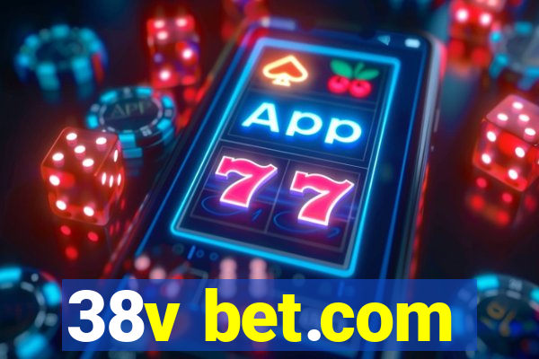 38v bet.com