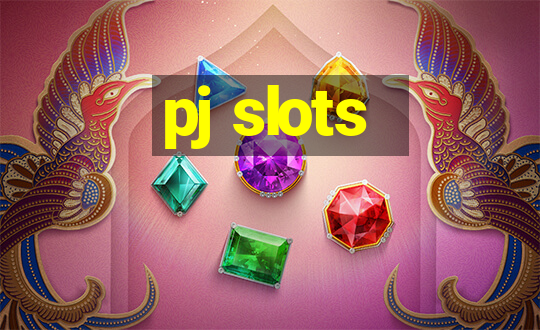 pj slots