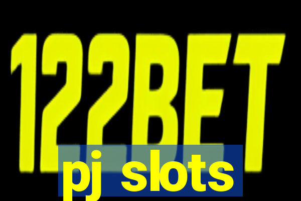 pj slots