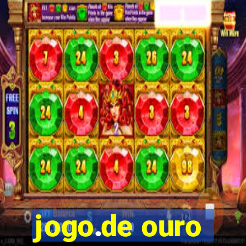 jogo.de ouro