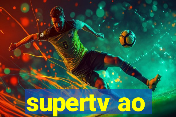 supertv ao