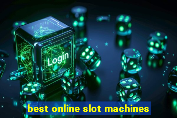 best online slot machines