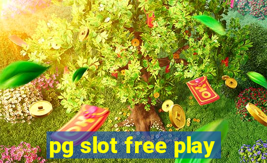 pg slot free play