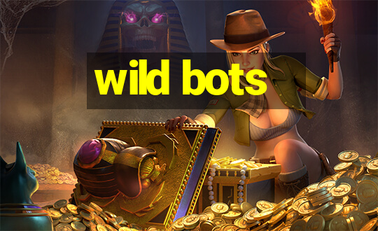 wild bots