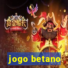 jogo betano