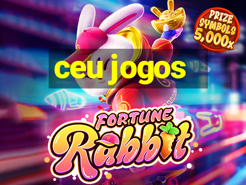 ceu jogos