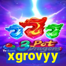 xgrovyy