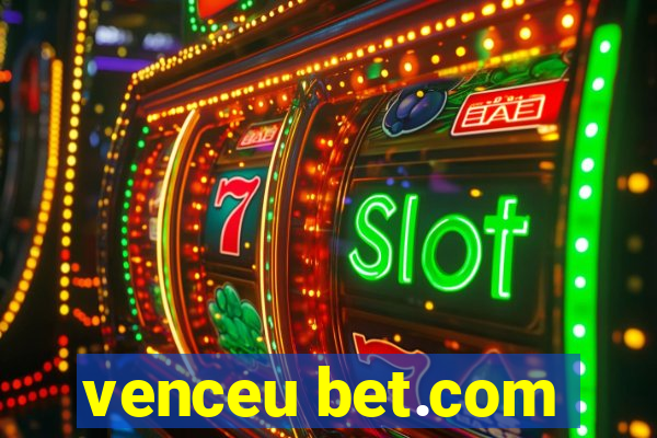 venceu bet.com