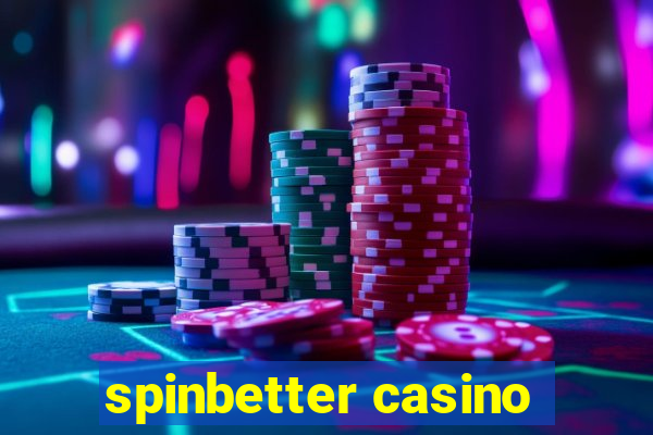 spinbetter casino