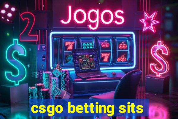 csgo betting sits