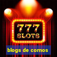 blogs de cornos