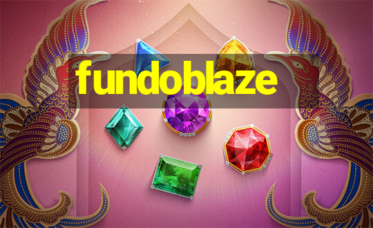 fundoblaze