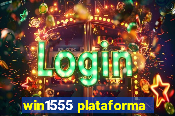 win1555 plataforma