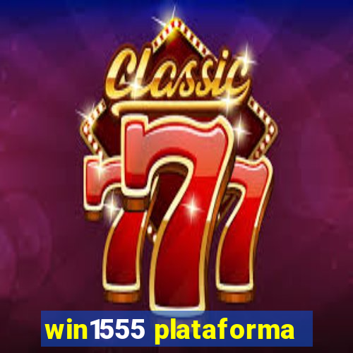 win1555 plataforma