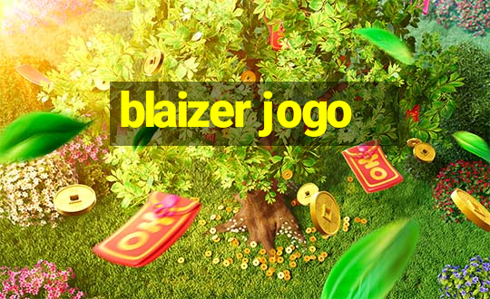 blaizer jogo