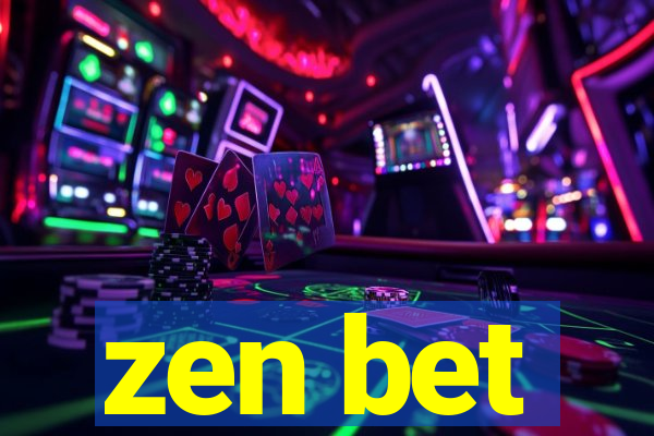 zen bet