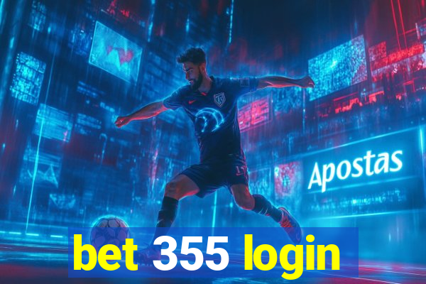 bet 355 login