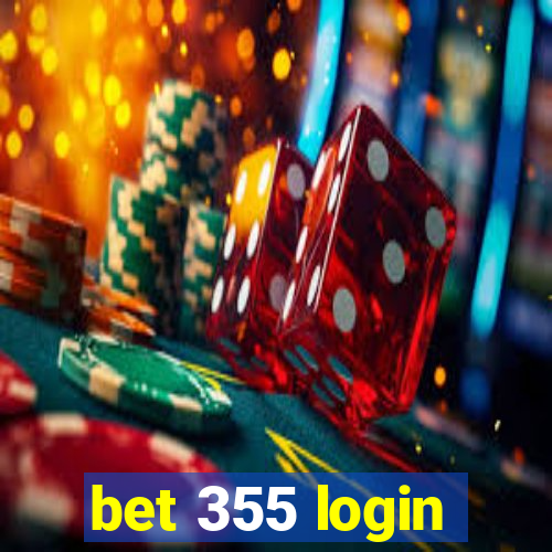 bet 355 login