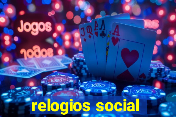 relogios social