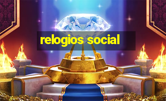 relogios social